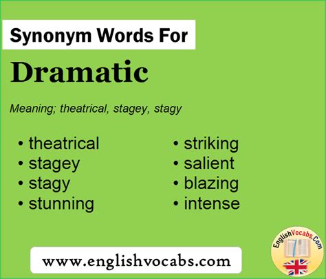 drama synonym|fancy word for dramatic.